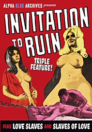 Invitation To Ruin Triple Feature - 4 Hours (164471.46)